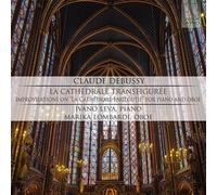 Leva Ivano / Lombardi Marika - Debussy: La Cathedrale Transfiguree - Cd