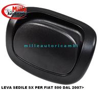 LEVA RIBALTAMENTO SEDILE PER FIAT 500 2007>/500 2015> SX NERO (NO ABARTH)