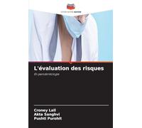 L'évaluation des risques: En parodontologie