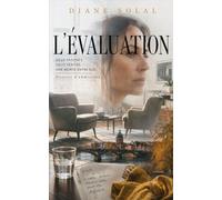L'Évaluation: Thriller psychologique
