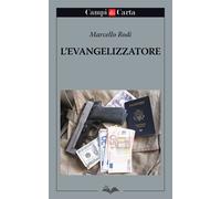L'evangelizzatore - Rodi Marcello