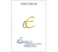 L'evangelo come mi è stato rivelato. Capitoli 296-363 (Vol. 5)