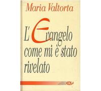 L'evangelo come mi è stato rivelato. Capitoli 555-600 (Vol. 9)