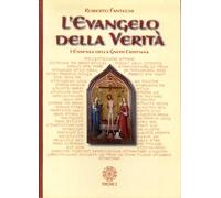 L'Evangelo della Verità. L'Essenza della Gnosi Cristiana - [Psiche 2]