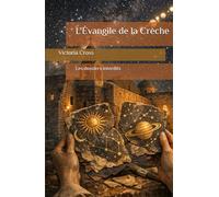L'Évangile de la Crèche