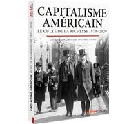 Capitalisme américain - le culte de la richesse 1870-2020 (DVD) Cedric Tourbe