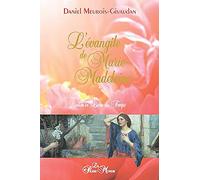 L'évangile de Marie-Madeleine selon le Livre du Temps