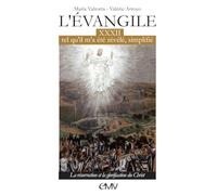 L'évangile tel qu'il m'a été révélé simplifié: Tome 32, La résurrection et la glorification du Christ - L332