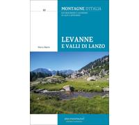 Levanne e valli di Lanzo - 2026 - Idea Montagna Edizioni