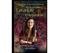 Levántate y Prospera: Desbloquea Tu Verdadero Potencial