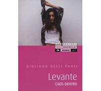 Levante. Caos dentro