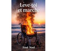 Lève-toi et marche