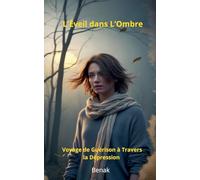 L'Éveil dans L'Ombre: 2