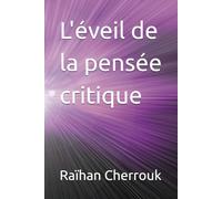 L'éveil de la pensée critique