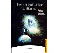 L'Eveil et le jeu cosmique de l'Homme