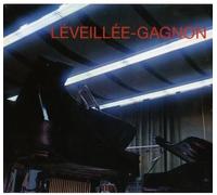 Leveillee, Claude Et Gagnon, Andre - Leveillee-Gagnon