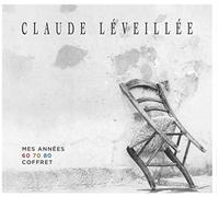Leveillee, Claude - Mes Annees 60-70-80
