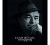 Leveillee, Francois - La Part des Anges