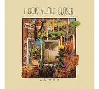 Levek - Look A Little Closer