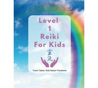 Level 1 Reiki for Kids