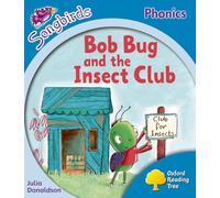 Level 3: More Songbirds Phonics: Bob Bug and the Insect Club