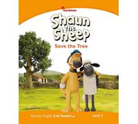 Level 3: Shaun The Sheep Save the Tree [Lingua inglese]