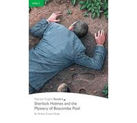 Level 3: Sherlock Holmes and the Mystery of Boscombe Pool (Pearson English