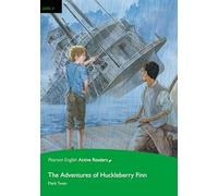 Level 3: The Adventures of Huckleberry Finn Book and Multi-ROM with MP3 Pack [Lingua inglese]: Active Reading - Level 3