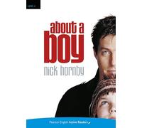 Level 4: About a Boy Book and Multi-ROM with MP3 Pack [Lingua inglese]: Active Reading - Level 4