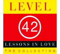 Level 42 Lessons in Love Album