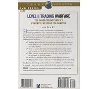 Level II Trading Warfare: The Undergroundtrader's Powerful Weapons for Winning