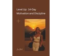 Level Up: 14-Day Motivation and Discipline