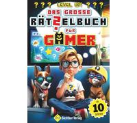 Level Up - das große Rätselbuch für Gamer ab 10 Jahren