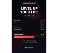 Level Up Your Life: A Gamified Habit Tracker Built Like a 12-W ampaign