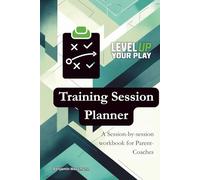 Level Up Your Play: Session Planner