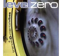 Level Zero - Trance-O-Mental Vibes