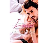 Leveled. Quando l'amore ti sorprende. Blue bay crew. Vol. 2