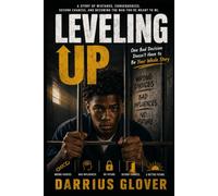 Leveling up: A Teen’s Journey Through Mistakes, Consequences, and Second Chances