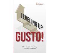Leveling up with GUSTO!: A Roadmap to Sustaining a Profitable Showroom