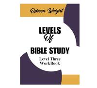 Levels Of Bible Study Level Three WorkBook