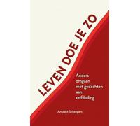 Leven doe je zo: Anders omgaan met gedachten aan zelfdoding - NUOVO
