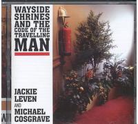 Jackie Leven & Michael Cosg – Wayside Shrines and the Code – CD