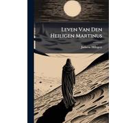 Leven Van Den Heiligen Martinus