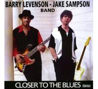 Barry Levenson - Jake Sampson Band Closer To The Blues (CD) Album