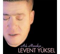 Levent Yüksel - Adi Menekse