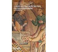 L'evento dell'ospitalità tra etica, politica e geofilosofia. Per Caterina Resta