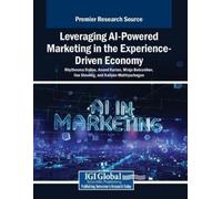Leveraging AI-Powered Marketing in the Experience-Driven Economy (Tascabile)