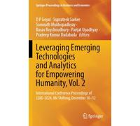 Leveraging Emerging Technologies and Analytics for Empowering Humanity, Vol. 2: International Conference Proceedings of LEAD-2024, IIM Shillong, December 10-12