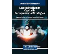 Leveraging Human Capital in Entrepreneurial Strategies