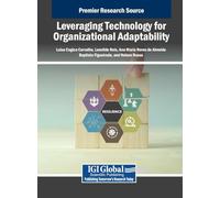 Leveraging Technology for Organizational Adaptability